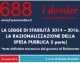 688 – Lds1 – LA LEGGE DI STABILITÀ 2014 – 2016 LA RAZIONALIZZAZIONE DELLA SPESA PUBBLICA (ART.10)