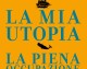 Dal 22 aprile è in libreria il nuovo libro di Renato Brunetta “La mia utopia. La piena occupazione è possibile”.