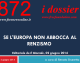SE L’EUROPA NON ABBOCCA AL RENZISMO, Editoriale de Il Giornale – 2 giugno 2014, a cura di Renato Brunetta