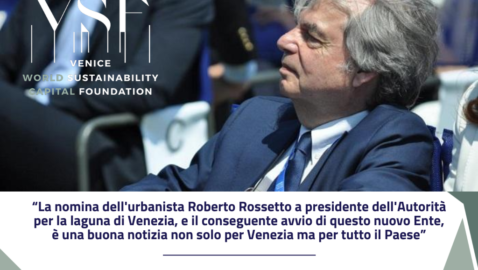 “La nomina del Presidente dell’Autorità di Venezia è una buona notizia, un nuovo esperimento di governance istituzionale multilivello”